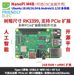 友善RK3399开发板NanoPi M4B,PCIe扩展2G内存双摄像头4K播放安卓8